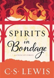 Spirits in Bondage (C. S. Lewis)