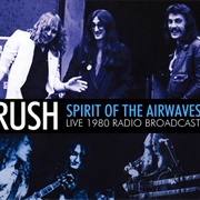 Rush - Spirit of the Airwaves