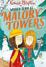 Winter Term at Malory Towers (Pamela Cox)