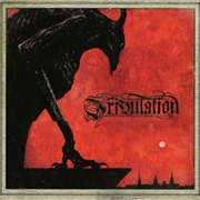 &quot;Subterranea&quot; by Tribulation