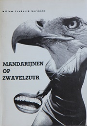 Mandarijnen Op Zwavelzuur (W.F. Hermans)