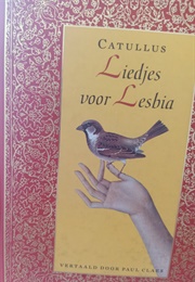 Liedjes Voor Lesbia (Valerius Catullus)