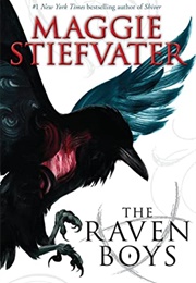 The Raven Boys (The Raven Cycle, #1) (Maggie Stiefvater)