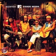 Cidade Negra - Acústico MTV