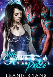 The Omega Prize (Leann Ryans)