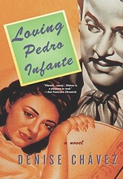 Loving Pedro Infante (Denise Chávez)