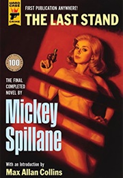 The Last Stand (Mickey Spillane)