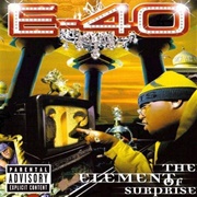 The Element of Surprise (E-40, 1998)