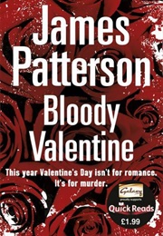 Bloody Valentine (James Patterson)