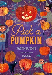 Pick a Pumpkin (Patricia Toht)