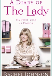 A Diary of the Lady (Rachel Johnson)