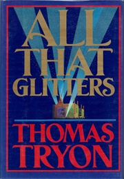 All That Glitters (Thomas Tryon)