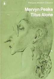 Titus Alone (Mervyn Peake)