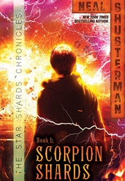 Scorpion Shards (Neal Shusterman)