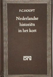 Nederlandse Historiën in Het Kort (P.C. Hooft)