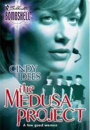 The  Medusa Project (Cindy Dees)