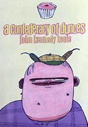 A Confederacy of Dunces (John Kennedy Toole)