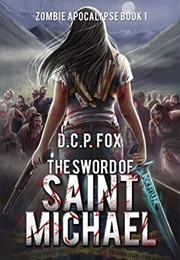 The Sword of Saint Michael (D.C.P. Fox)