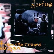 Darius - Voices From the Crowd