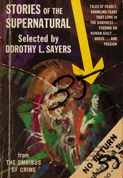 Stories of the Supernatural (Dorothy L. Sayers)