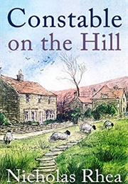 Constable on the Hill (Nicholas Rhea)