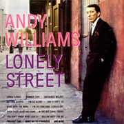 Lonely Street - Andy Williams