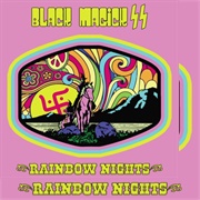 Black Magick SS - Rainbow Nights