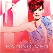 Raining Men - Rihanna Ft. Nicki Minaj