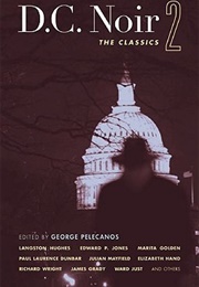 DC Noir 2: The Classics (George Pelecanos, Ed.)