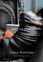 Delirium (Laura Restrepo)