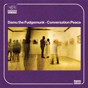 Conversation Peace (Damu the Fudgemunk, 2021)