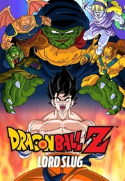 Dragon Ball Z Movie 4: Lord Slug (1991)