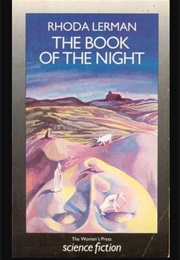 The Book of the Night (Rhoda Lerman)