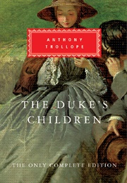 The Duke&#39;s Children (Anthony Trollope)