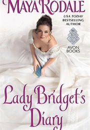 Lady Bridget&#39;s Diary (Maya Rodale)