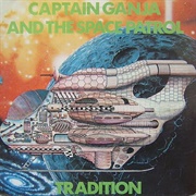 Captain Ganja &amp; the Space Patrol (Tradition, 1980)