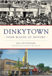 Dinkytown (Huntzinger)