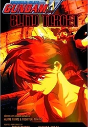 Gundam Wing: Blind Target (Reku Fuyunagi)