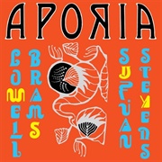 Sufjan Stevens &amp; Lowell Brams - Aporia