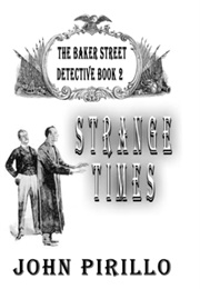 Strange Times (John Pirillo)