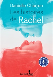 Les Histoires De Rachel (Danielle Charron)