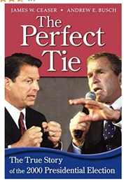 The Perfect Tie (James W. Ceasar)