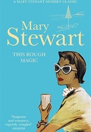 This Rough Magic (Mary Stewart)