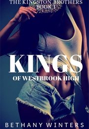 Kings of Westbrook High (Bethany Winters)