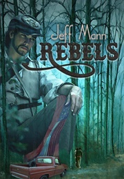 Rebels (Jeff Mann)