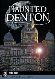 Haunted Denton (Teal Gray)