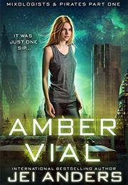 Amber Vial (Jei Anders)