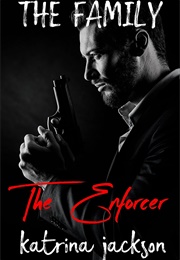 The Enforcer (Katrina Jackson)