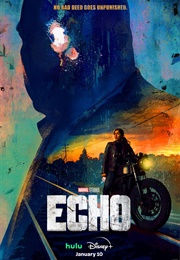 Echo (TV Series) (2024)