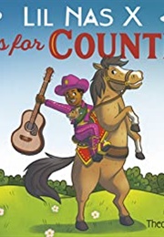 C Is for Country (Lil Nas X)